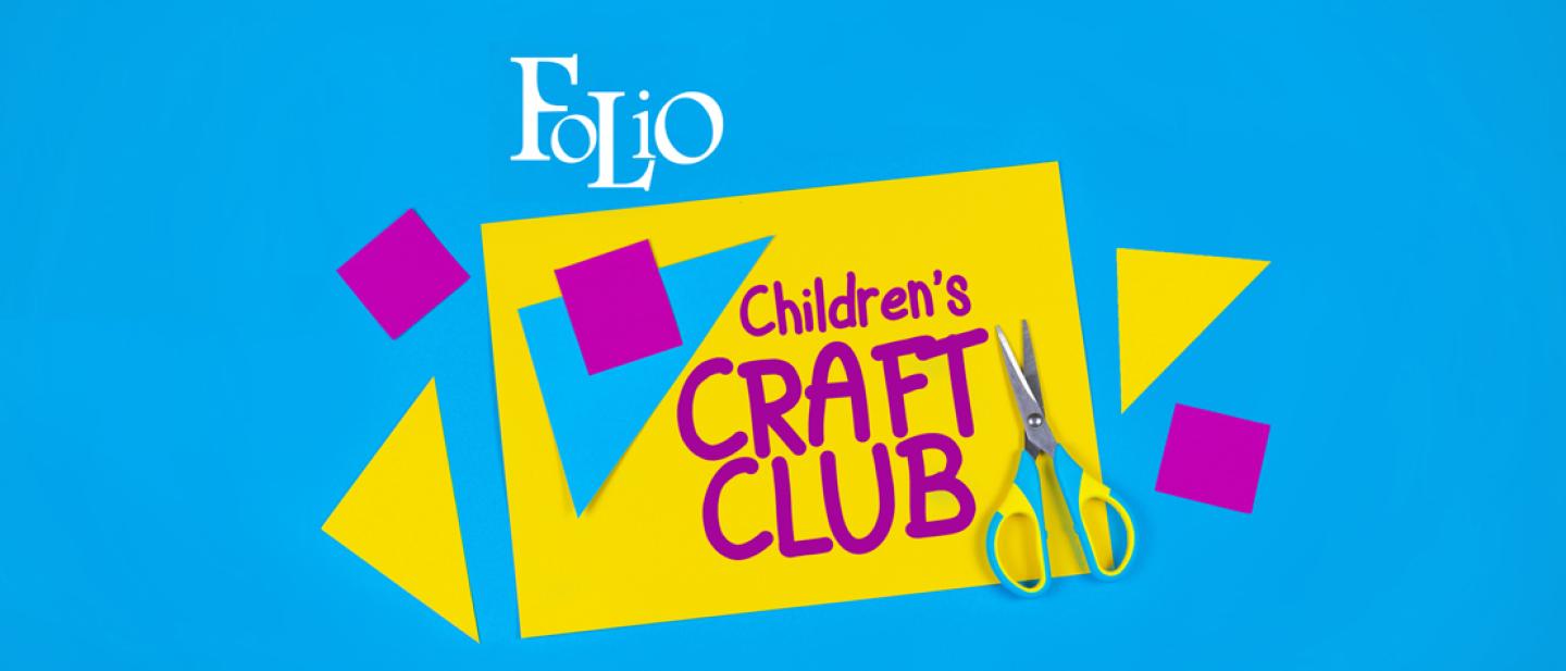 Brightly coloured craft paper cut into geometric shapes and scissors, with the words FOLIO and Children's Craft Club on the paper.