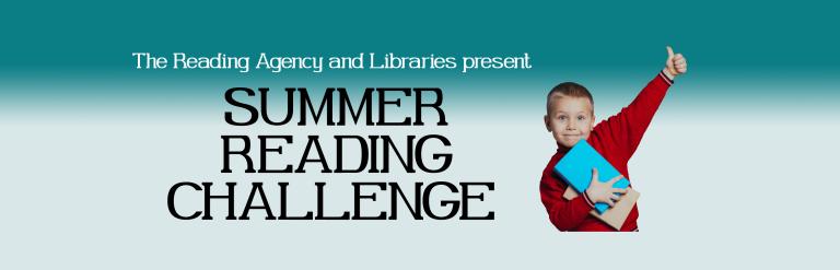 Heading "The Reading Agency and Libraries present SUMMER READING CHALLENGE" and a young boy holding books with his thumb up.